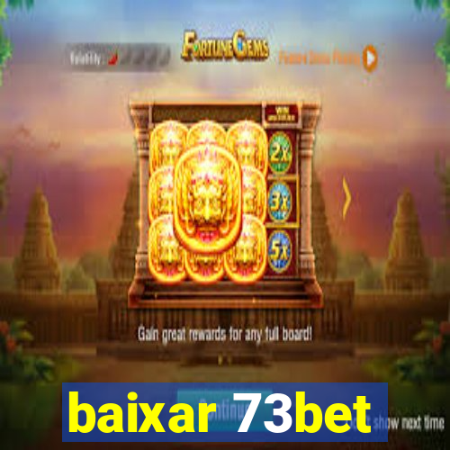 baixar 73bet